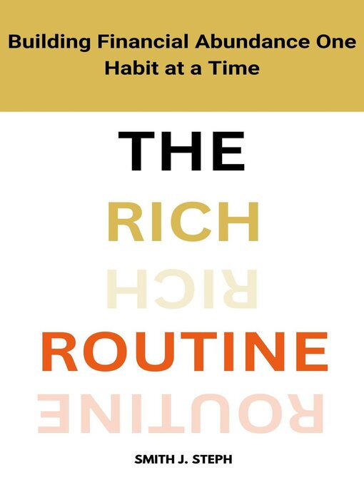 Title details for The Rich Routine by Smith J. Steph - Available